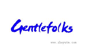 Gentlefolks