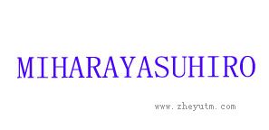 MIHARAYASUHIRO
