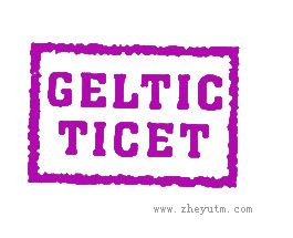 GELTIC TICET