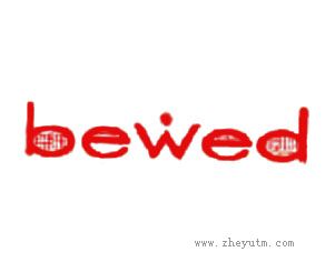 BEWED