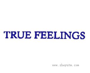 TRUE FEELINGS