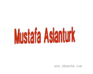 MUSTAFA ASLANTURK