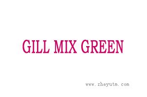 GILL MIX GREEN
