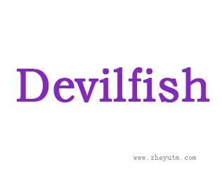 DEVILFISH