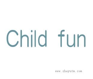 CHILD FUN