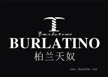 柏兰天奴 BURLATINO T