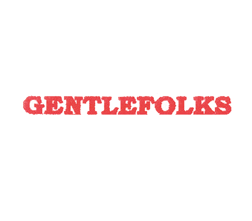 GENTLEFOLKS