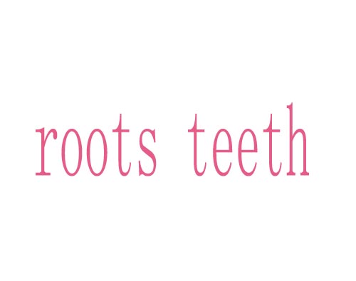 roots teeth