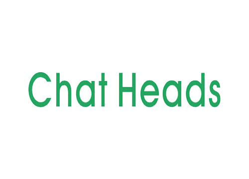 CHAT HEADS