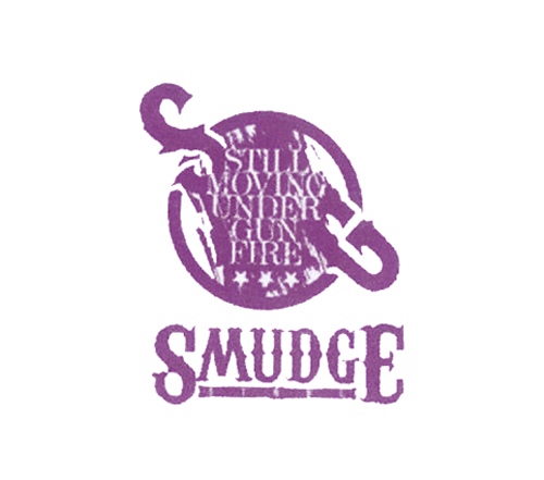 SMUDGE STILL MOVING UNDER GUN FIRE SG
